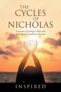 The Cycles of Nicholas di Inspired edito da Balboa Press