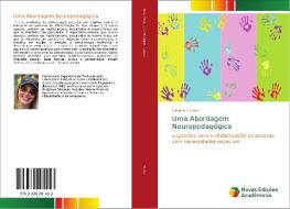 Uma Abordagem Neuropedagógica di Julianne Fischer edito da Novas Edições Acadêmicas