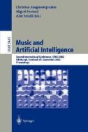 Music and Artificial Intelligence edito da Springer Berlin Heidelberg