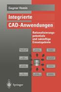 Integrierte CAD-Anwendungen di Siegmar Haasis edito da Springer Berlin Heidelberg