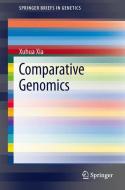 Comparative Genomics di Xuhua Xia edito da Springer Berlin Heidelberg