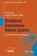 Distributed Autonomous Robotic Systems edito da Springer Berlin Heidelberg
