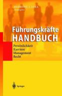 Führungskräfte-Handbuch edito da Springer Berlin Heidelberg
