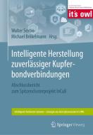 Intelligente Herstellung zuverlässiger Kupferbondverbindungen edito da Springer-Verlag GmbH