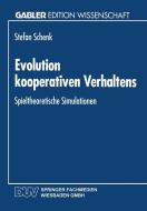 Evolution kooperativen Verhaltens edito da Deutscher Universitätsverlag