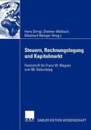 Steuern, Rechnungslegung und Kapitalmarkt edito da Deutscher Universitätsverlag