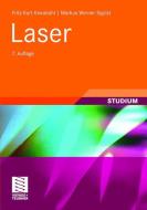 Laser di Fritz Kurt Kneubuhl, Markus Werner Sigrist edito da Springer Fachmedien Wiesbaden