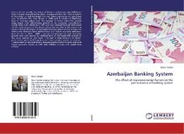 Azerbaijan Banking System di Elmir Safarli edito da LAP Lambert Academic Publishing