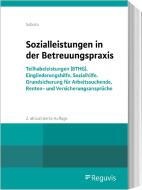 Sozialleistungen in der Betreuungspraxis di Rainer Sobota edito da Reguvis Fachmedien GmbH