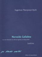 Norwids Geliebte di Eugeniusz Tkaczyszyn-Dycki edito da Edition Korrespondenzen