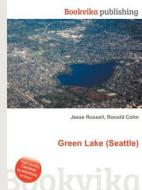 Green Lake (seattle) edito da Book On Demand Ltd.