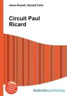 Circuit Paul Ricard edito da Book On Demand Ltd.