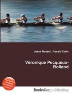 Veronique Pecqueux-rolland edito da Book On Demand Ltd.