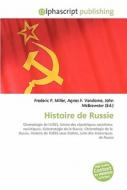Histoire De Russie di #Miller,  Frederic P. Vandome,  Agnes F. Mcbrewster,  John edito da Vdm Publishing House