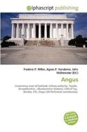 Angus di #Miller,  Frederic P. Vandome,  Agnes F. Mcbrewster,  John edito da Vdm Publishing House