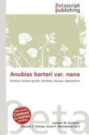 Anubias Barteri Var. Nana edito da Betascript Publishing