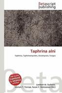 Taphrina Alni edito da Betascript Publishing