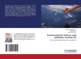 Environmental science and pollution control (II) di Kaveh Ostad-Ali-Askari, Sona Pazdar, Shahide Dehghan edito da LAP LAMBERT Academic Publishing