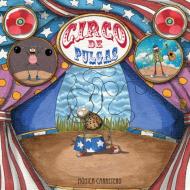 Circo de Pulgas = Flea Circus di Monica Carretero edito da CUENTO DE LUZ