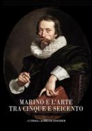 Ebook Marino e l'arte tra Cinque e Seicento edito da L'Erma di Bretschneider