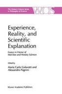 Experience, Reality, and Scientific Explanation edito da Springer Netherlands
