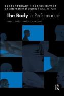The Body in Performance di Patrick Campbell edito da Routledge