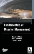 Fundamentals Of Disaster Management di Sandip P. Nikam edito da Astral International
