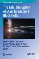 The Tidal Disruption of Stars by Massive Black Holes edito da Springer Netherlands