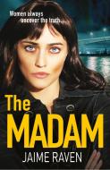 The Madam di Jaime Raven edito da HarperCollins Publishers