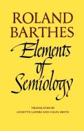 Elements of Semiology di Roland Barthes edito da FARRAR STRAUSS & GIROUX