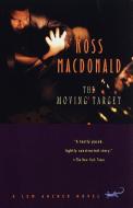 The Moving Target di Ross Macdonald edito da VINTAGE