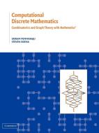 Computational Discrete Mathematics di Sriram Pemmaraju, Steven Skiena, Pemmaraju Sriram edito da Cambridge University Press