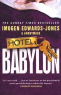 Hotel Babylon di Imogen Edwards-Jones edito da Transworld Publishers Ltd