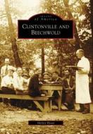 Clintonville and Beechwold di Shirley Hyatt edito da ARCADIA PUB (SC)