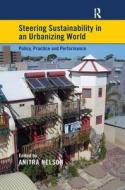 Steering Sustainability in an Urbanising World edito da Taylor & Francis Ltd