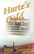 Harte's Gold di Jane Toombs edito da Hard Shell Word Factory