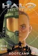 Halo: Fall Of Reach Boot Camp di Brian Reed edito da Marvel Comics
