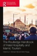 The Routledge Handbook Of Halal Hospitality And Islamic Tourism edito da Taylor & Francis Ltd