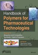Handbook of Polymers for Pharmaceutical Technologies di Vijay Thakur edito da John Wiley & Sons