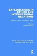 Explorations in Ethics and International Relations edito da Taylor & Francis Ltd