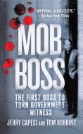 Mob Boss di Jerry Capeci edito da St. Martins Press-3PL