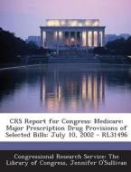 Crs Report For Congress di Jennifer O'Sullivan edito da Bibliogov