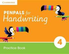 Penpals For Handwriting Year 4 Practice Book di Gill Budgell, Kate Ruttle edito da Cambridge University Press