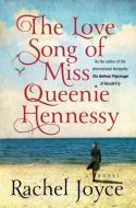 The Love Song of Miss Queenie Hennessy di Rachel Joyce edito da THORNDIKE PR
