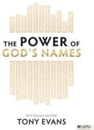 The Power of God's Names (DVD Leader Kit) di Tony Evans edito da Lifeway Church Resources
