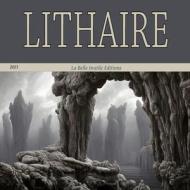 Lithaire 4 di Pierre Petiot edito da Lulu.com