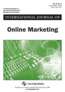 International Journal Of Online Marketing, Vol 3 Iss 1 di El-Gohary edito da Igi Publishing