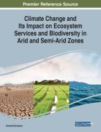 Climate Change And Its Impact On Ecosyst di KARMAOUI edito da Eurospan