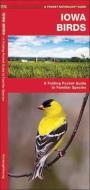 Iowa Birds: A Folding Pocket Guide to Familiar Species di James Kavanagh, Waterford Press edito da Waterford Press