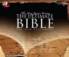 The Ultimate Bible: The Old Testament-KJV edito da Phoenix Audio
